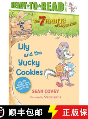 【3-4周达】Lily and the Yucky Cookies, 5: Habit 5 (Ready-To-Read Level 2) [9781534444577]