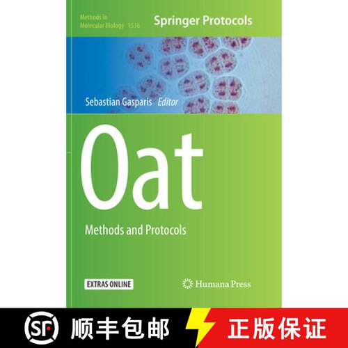 【3-4周达】Oat : Methods and Protocols (Softcover reprint of the original 1st ed. 2017) [9781493982714]