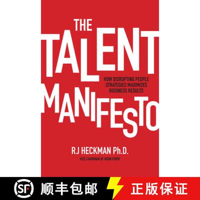 【3-4周达】The Talent Manifesto: How Disrupting People Strategies Maximizes Business Results [9781266049255]
