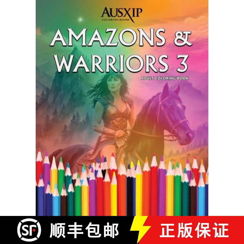 【3-4周达】Amazons & Warriors 3: Adult Coloring Book [9780645632699]