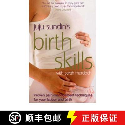 【3-4周达】Birth Skills : Proven pain-management techniques for your labour and birth [9780091922146]