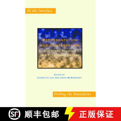 预订 Representation and Contestation: Cultural Politics in a Political Century [9789042031494]