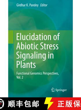 【3-4周达】Elucidation of Abiotic Stress Signaling in Plants : Functional Genomics Perspectives, Volu... [9781493925391]