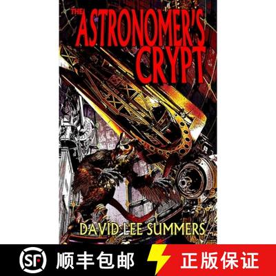 【3-4周达】The Astronomer's Crypt [9781885093912]
