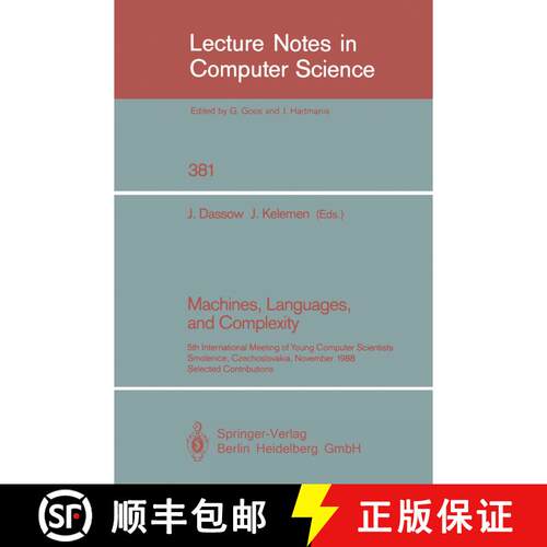 【3-4周达】Machines, Languages, and Complexity: 5th International Meeting of Young Computer Scientist... [9783540515166]