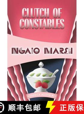 预订 Clutch of Constables: Inspector Roderick Alleyn #25 [9781631940422]