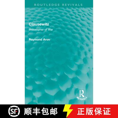 【3-4周达】Clausewitz: Philosopher of War [9781032101897]