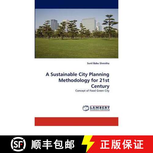 预订 A Sustainable City Planning Methodology for 21st Century [9783844396041]