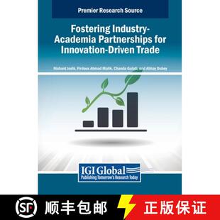 Driven 9798369330968 Fostering Partnerships for Academia 4周达 Industry Trade Innovation