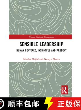 【3-4周达】Sensible Leadership: Human Centered, Insightful and Prudent [9780367550721]
