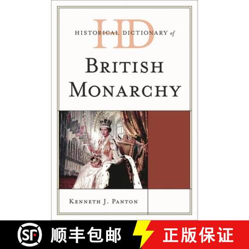 【3-4周达】精装 英国君主历史字典 Historical Dictionary of the British Monarchy [9780810857797]