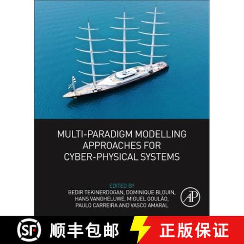 【3-4周达】Multi-Paradigm Modelling Approaches for Cyber-Physical Systems [9780128191057]
