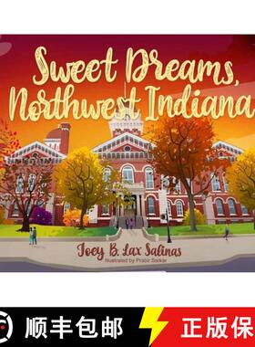 【3-4周达】Sweet Dreams, Northwest Indiana [9781467196116]