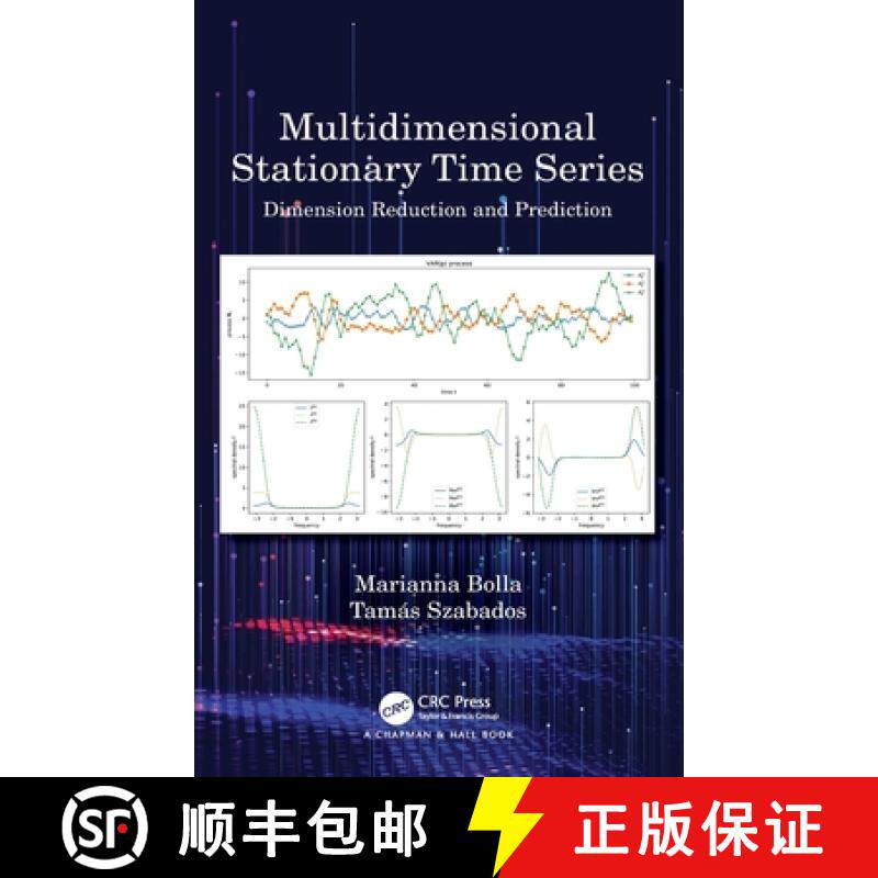 【3-4周达】Multidimensional Stationary Time Series: Dimension Reduction and Prediction [9780367569327]