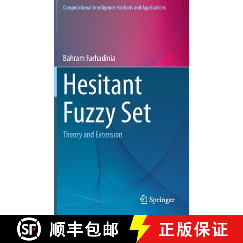 【3-4周达】Hesitant Fuzzy Set : Theory and Extension [9789811673009]
