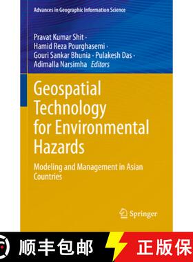 【3-4周达】Geospatial Technology for Environmental Hazards: Modeling and Management in Asian Countries [9783030751999]