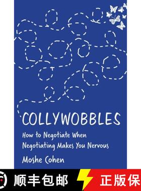 【3-4周达】Collywobbles: How to Negotiate When Negotiating Makes You Nervous [9781735260006]