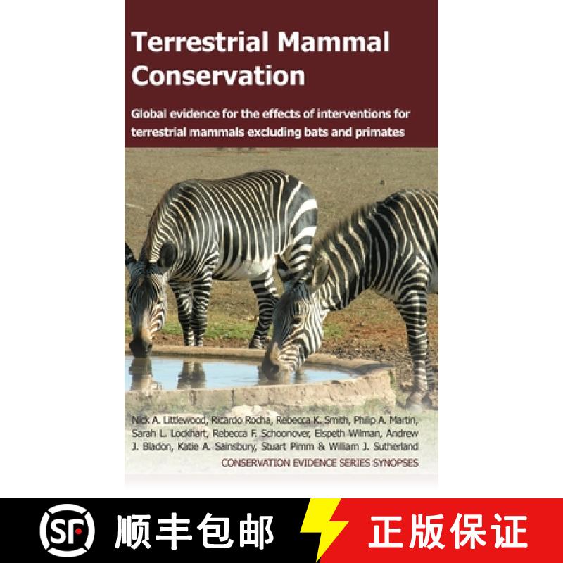 【3-4周达】Terrestrial Mammal Conservation: Global Evidence for the Effects of Interventions for Terr... [9781800640849]