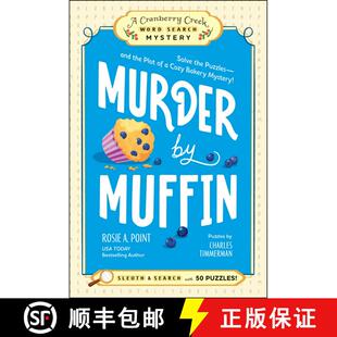 【3-4周达】Murder by Muffin: Book 2: Solve the Puzzles--And the Plot of a Cozy Bakery Mystery! [9781507225462]
