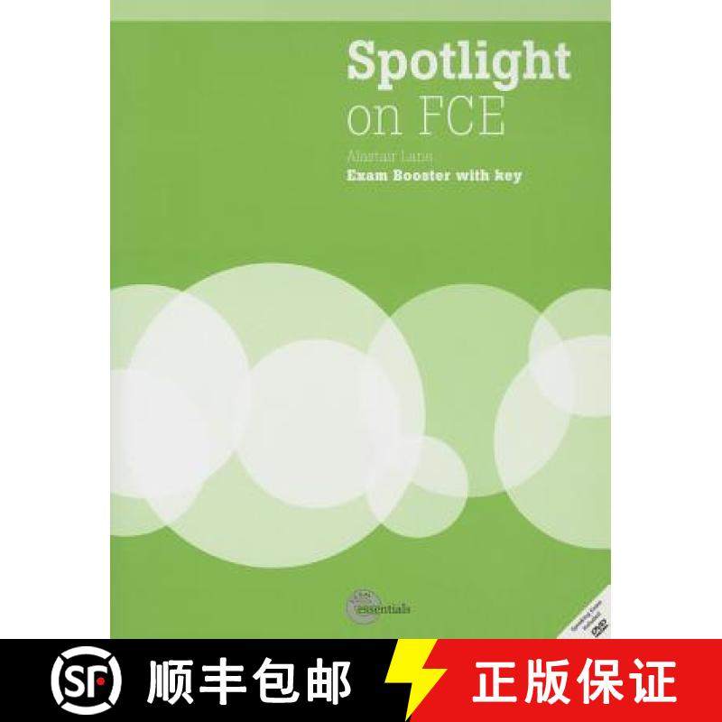 【3-4周达】Spotlight on FCE: Exam Booster + Audio CD + DVD (with Answer Key) - Spotlight on FCE Answe... [9781424016785]