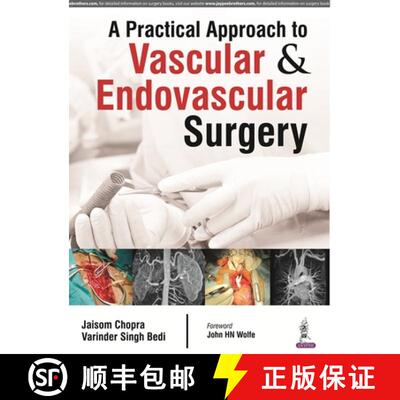 【3-4周达】精装 A Practical Approach to Vascular & Endovascular Surgery [9789351529958]