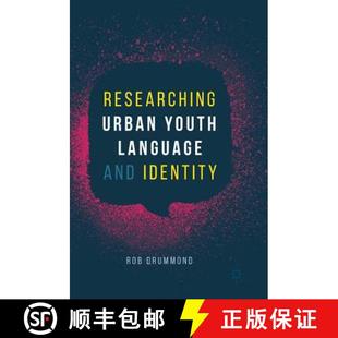 Researching Urban Identity 9783319734613 and 4周达 Language Youth