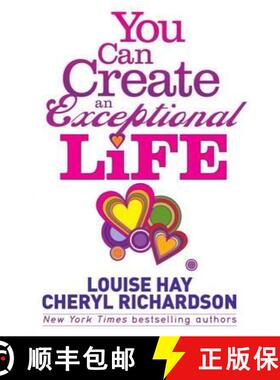 【3-4周达】You Can Create an Exceptional Life: Candid Conversations with Louise Hay and Cheryl Richar... [9781848505858]