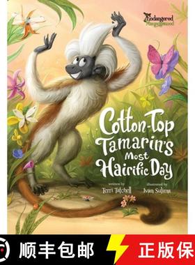 【3-4周达】Cotton-Top Tamarin's Most Hairific Day [9781738963638]