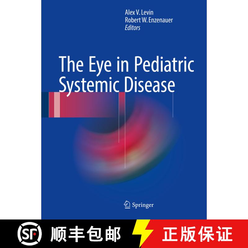 【3-4周达】精装 The Eye in Pediatric Systemic Disease [9783319183886] - 实物图