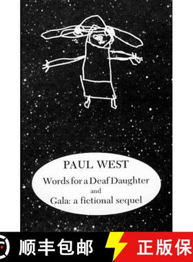 【3-4周达】Words for a Deaf Daughter and Gala: A Fictional Sequel [9781564780362]