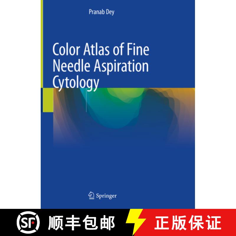 【3-4周达】Color Atlas of Fine Needle Aspiration Cytology [9789811580321]