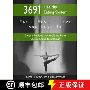 Out Eating Recipes took Simple from System 9780692642641 Ironman 3691 4周达 Healthy Shape that