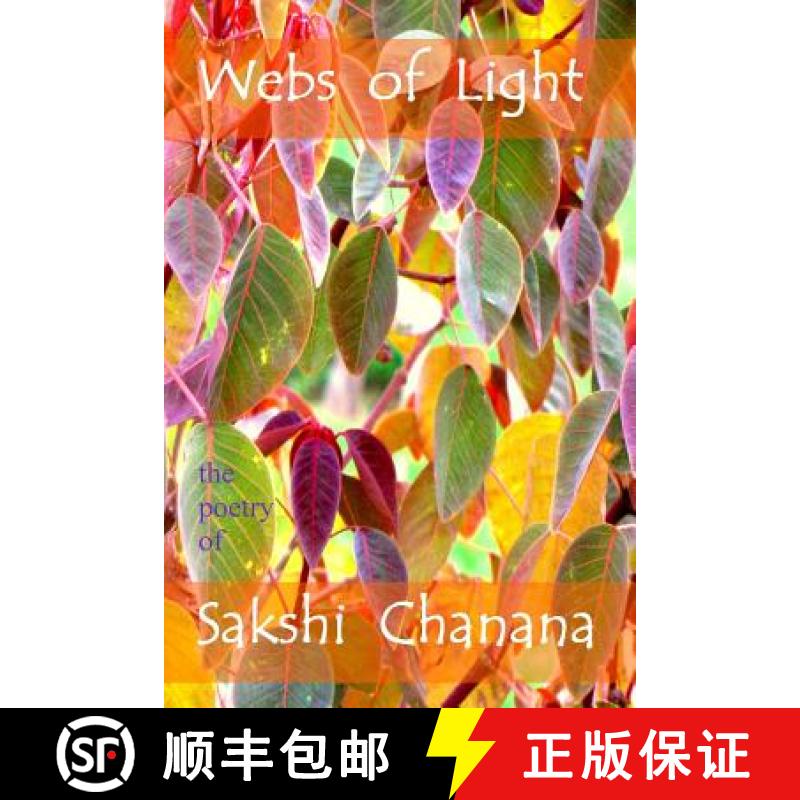 【3-4周达】Webs Of Light [9780615935591]