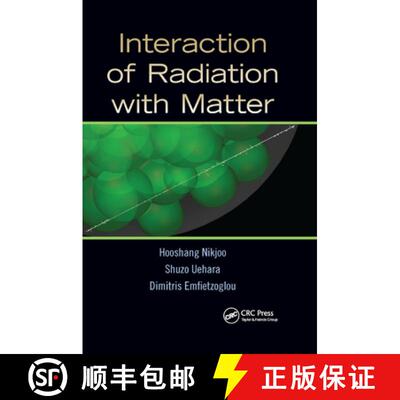 【3-4周达】Interaction of Radiation with Matter [9780367866020]