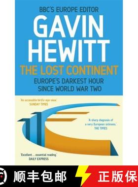 【3-4周达】The Lost Continent: The Bbc's Europe Editor on Europe's Darkest Hour Since World War Two [9781444764826]
