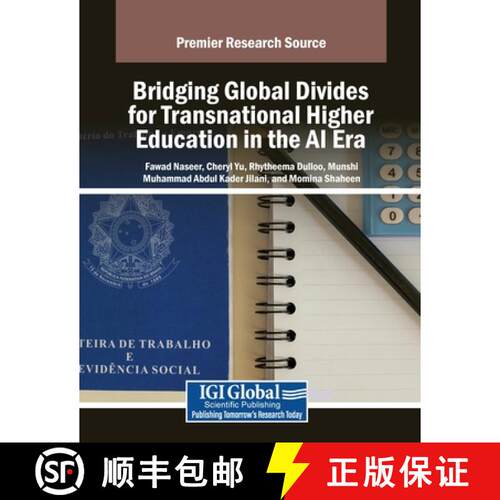 【3-4周达】Bridging Global Divides for Transnational Higher Education in the AI Era [9798369370179]