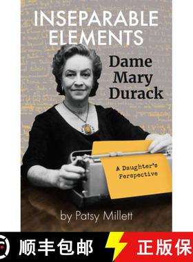 【3-4周达】Inseparable Elements: Dame Mary Durack [9781760990855]