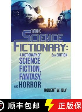 预订 The Science Fictionary: A Dictionary of Science Fiction, Fantasy, and Horror [9781957133416]