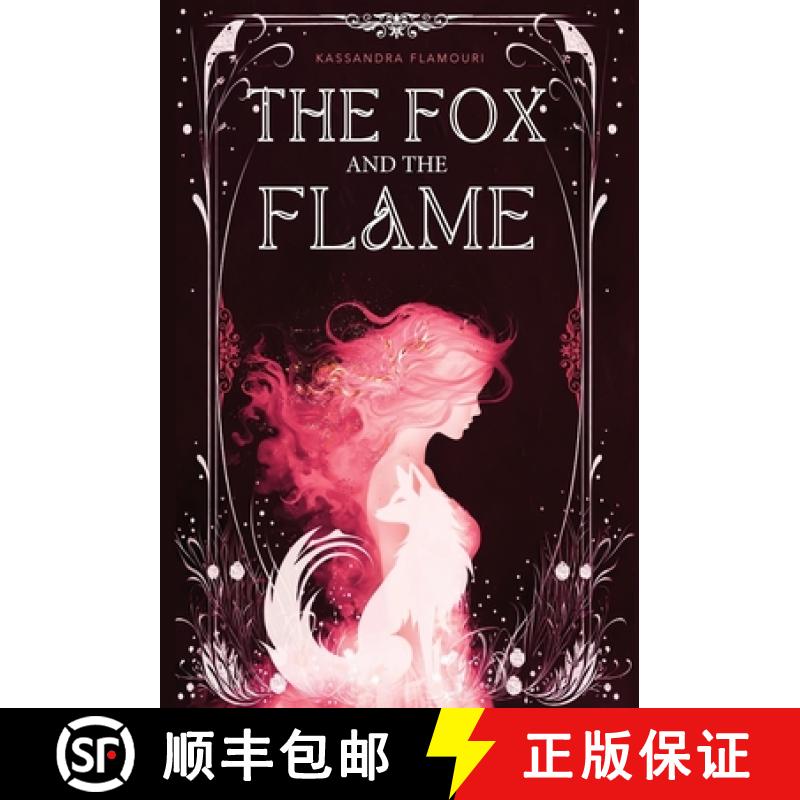 【2-3周达】The Fox and the Flame [9781963867022]