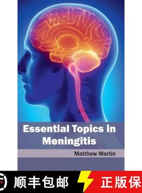 【3-4周达】Essential Topics in Meningitis [9781632412201]