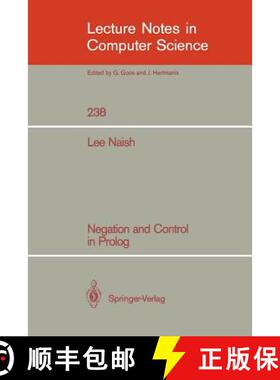 【3-4周达】Negation and Control in PROLOG [9783540168157]