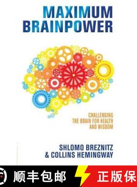 【3-4周达】Maximum Brainpower: Challenging the Brain for Health and Wisdom [9781848509573]