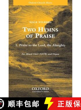 【3-4周达】Praise to the Lord, the Almighty: SATB version [9780193862487]