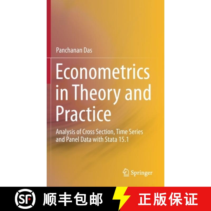 【3-4周达】Econometrics in Theory and Practice : Analysis of Cross Section, Time Series and Panel Dat... [9789813290181]