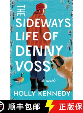 【3-4周达】Sideways Life of Denny Voss: A Novel [9781662525926]