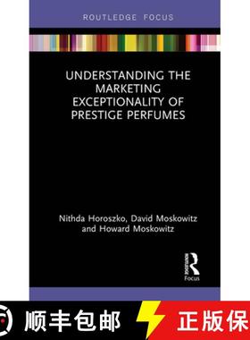 【3-4周达】Understanding the Marketing Exceptionality of Prestige Perfumes [9781032570167]