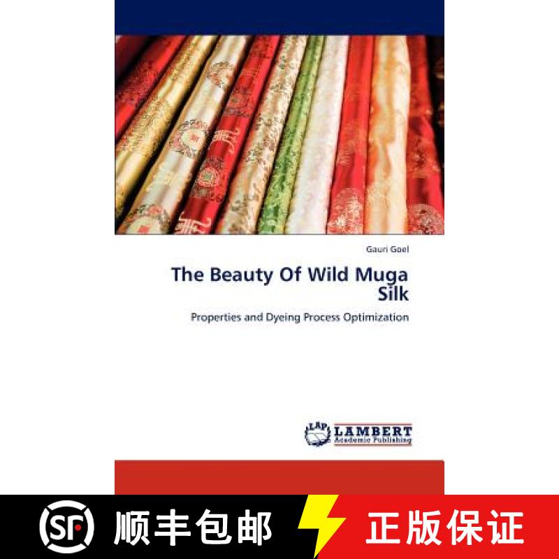预订 The Beauty Of Wild Muga Silk [9783659222467]