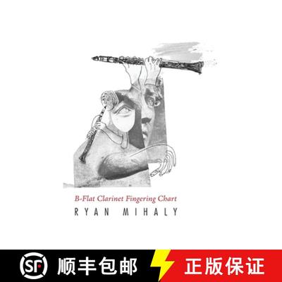 【3-4周达】B-Flat Clarinet Fingering Chart [9781934832851]