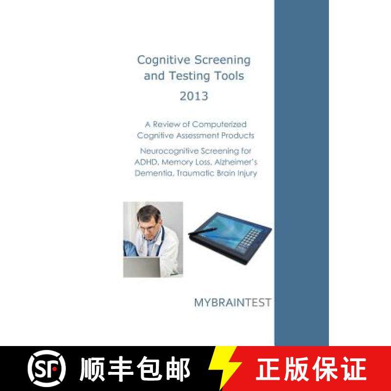 预订 Cognitive Screening and Testing Tools: Computerized Cognitive Assessment Products: Neurocognitiv... [9780615836010]