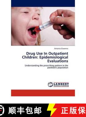 预订 Drug Use in Outpatient Children: Epidemiological Evaluations [9783846558959]